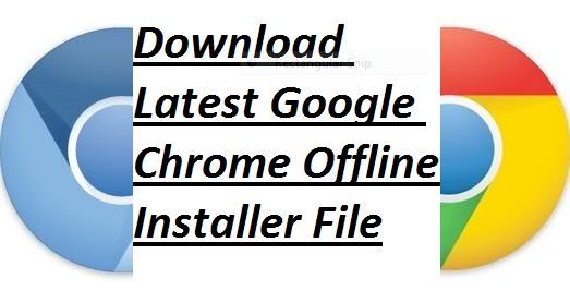 google chrome offline installer