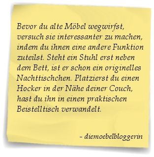 Alte Möbel nicht wegwerfen sondern ihnen eine neue Funktion geben Stuhl Nachttischchen Hocker Beistelltisch