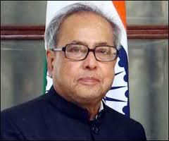 Shri Pranab Mukherjee Shri Pranab Mukherjee